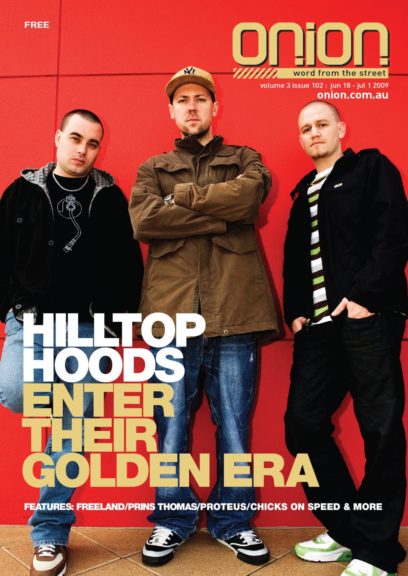 Hilltop Hoods, Onion Cover, June ’09