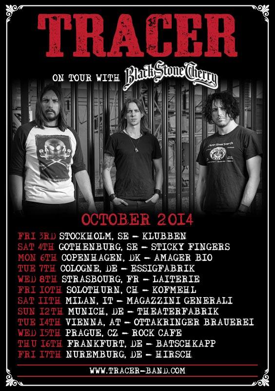 Tracer “Black Stone Cherry” European Tour Poster, October ’14