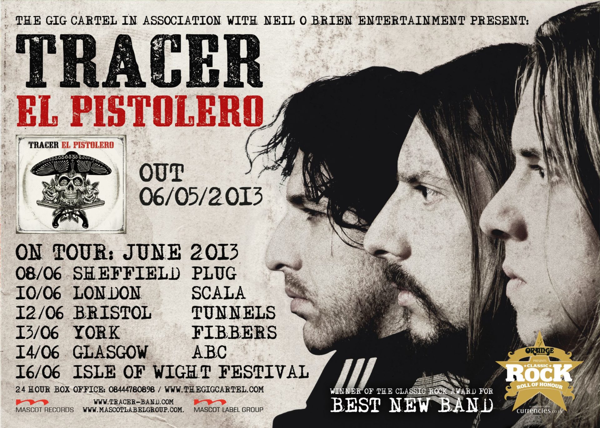 Tracer El Pistolero Summer UK/EU Tour Poster June ’13