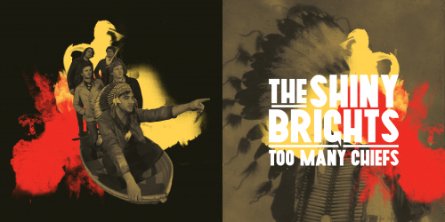 the-shiny-brights-too-many-cheifs-01